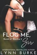 Flog Me, Sir: Bonds of Worship 2