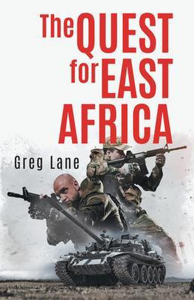 The Quest for East Africa