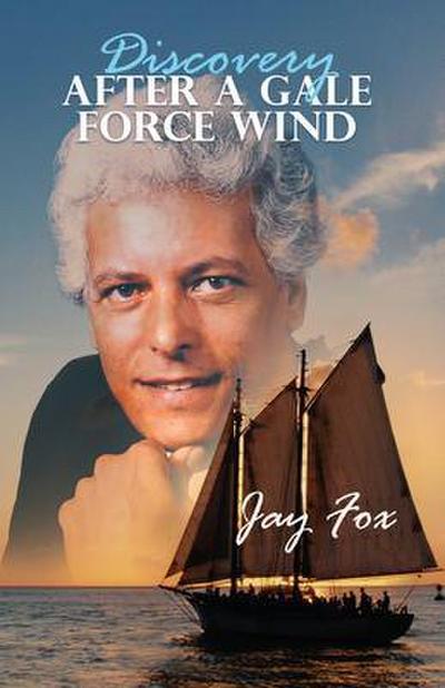 Discovery After A Gale Force Wind