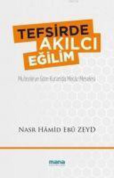 Tefsirde Akilci Egilim