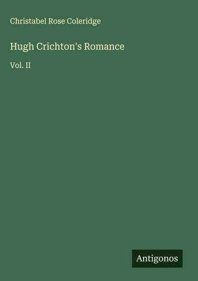 Hugh Crichton’s Romance