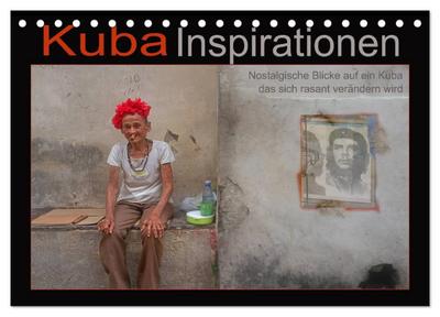 Kuba Inspirationen (Tischkalender 2025 DIN A5 quer), CALVENDO Monatskalender