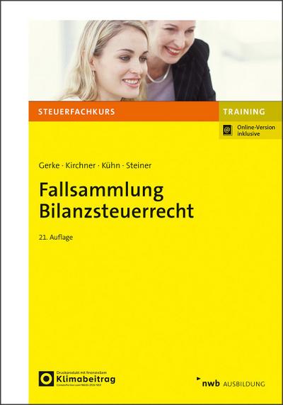 Fallsammlung Bilanzsteuerrecht