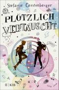 Plötzlich vertauscht