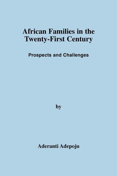 African Families in the Twenty-First Century