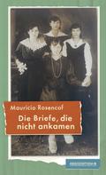 Die Briefe, die nicht ankamen