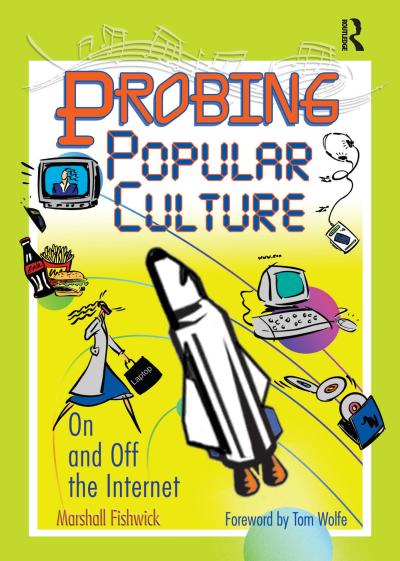 Probing Popular Culture