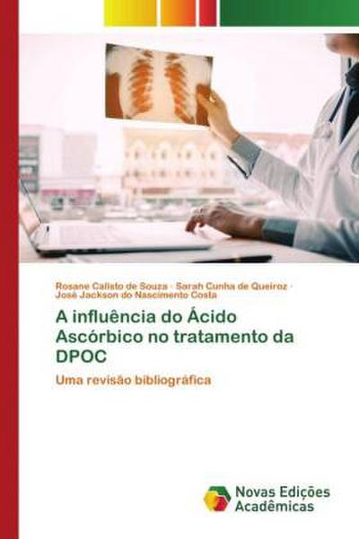 A influência do Ácido Ascórbico no tratamento da DPOC