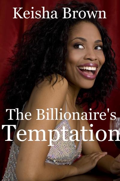 The Billionaire’s Temptation