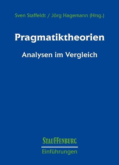 Pragmatiktheorien, Analysen im Vergleich