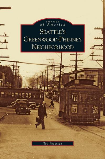 Seattle’s Greenwood-Phinney Neighborhood