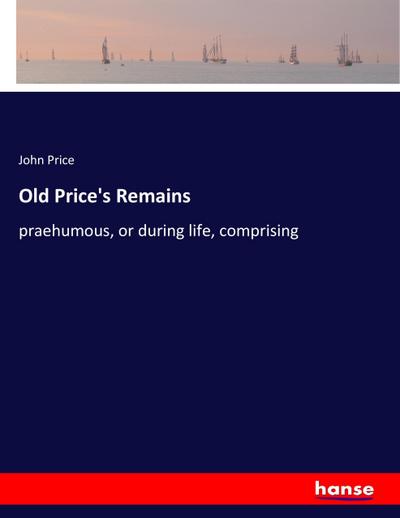 Old Price’s Remains