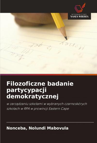 Filozoficzne badanie partycypacji demokratycznej