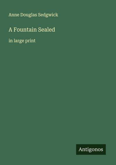 A Fountain Sealed