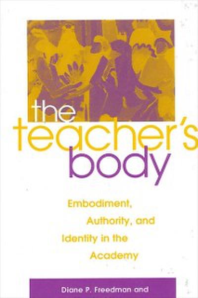 The Teacher’s Body