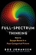 Full-Spectrum Thinking