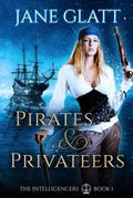 Pirates & Privateers (The Intelligencers, #1)