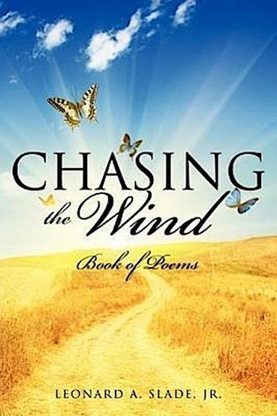 Chasing the Wind