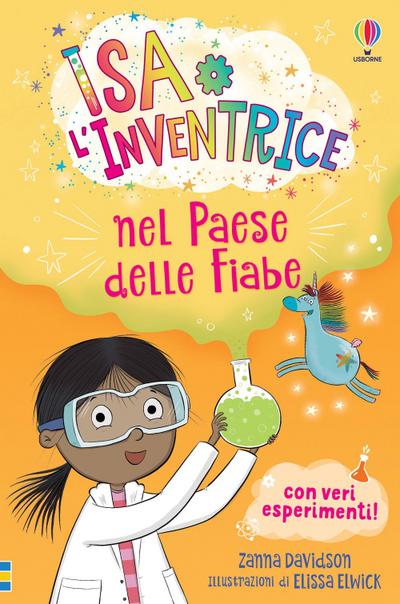 Isa l’Inventrice nel Paese delle Fiabe. Isa l’inventrice