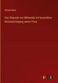 Das Oligocän von Mittweida mit besonderer Berücksi