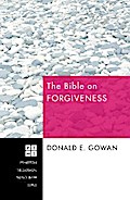 The Bible on Forgiveness