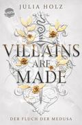Villains Are Made (1). Der Fluch der Medusa