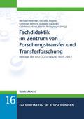 Fachdidaktik im Zentrum von Forschungstransfer und Transferforschung
