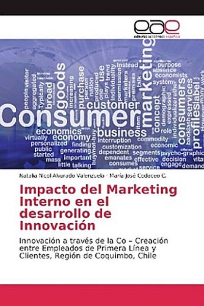 Impacto del Marketing Interno en el desarrollo de Innovación