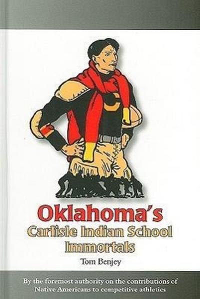 Oklahoma’s Carlisle Indian School Immortals