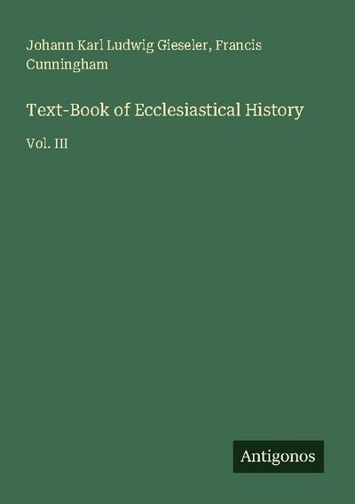 Text-Book of Ecclesiastical History