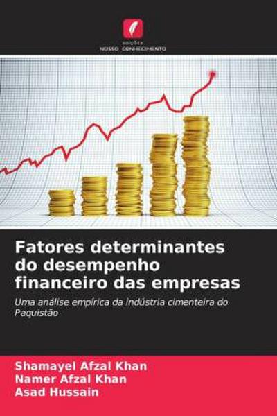 Fatores determinantes do desempenho financeiro das empresas
