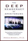 The Deep Democracy of Open Forums