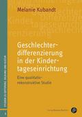 Geschlechterdifferenzierung in der Kindertageseinr