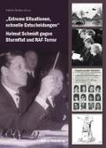 ’Extreme Situationen, schnelle Entscheidunge