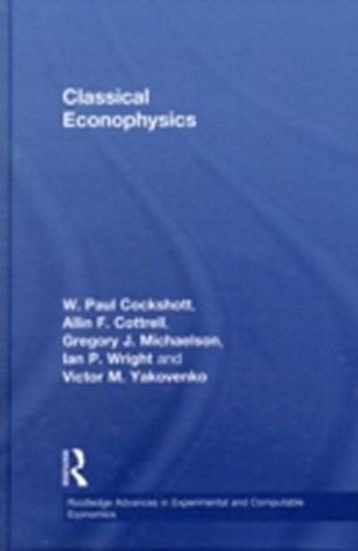 Classical Econophysics