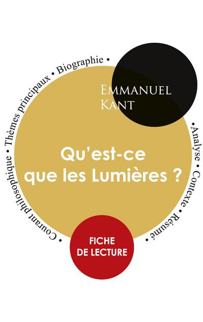 Fiche de lecture Qu’est-ce que les Lumières ? (Étude intégrale)