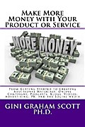 Make More Money with Your Product or Service