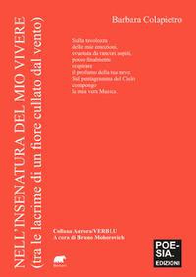 Nell’insenatura del mio vivere (tra le lacrime di un fiore cullato dal vento)