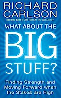 What About The Big Stuff?