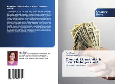 Economic Liberalization in India: Challenges ahead