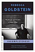 Incompleteness: The Proof and Paradox of Kurt Gödel (Great Discoveries)