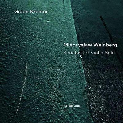 Mieczyslaw Weinberg: Sonatas For Violin Solo
