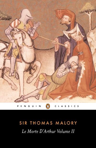 Le Morte D’Arthur Volume 2