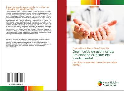 Quem cuida de quem cuida: um olhar ao cuidador em saúde mental