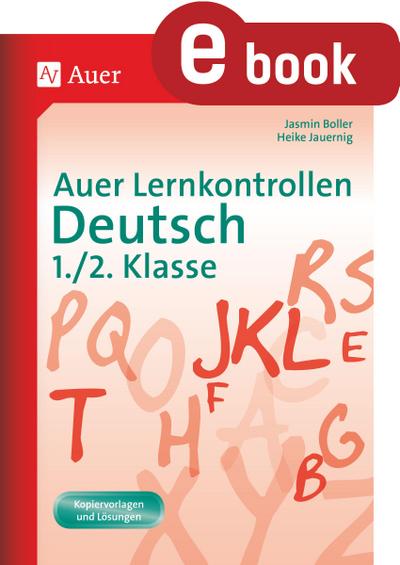 Auer Lernkontrollen Deutsch, Klasse 1-2