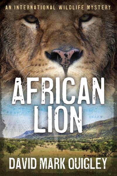 African Lion: An International Wildlife Mystery (African Series, #3)