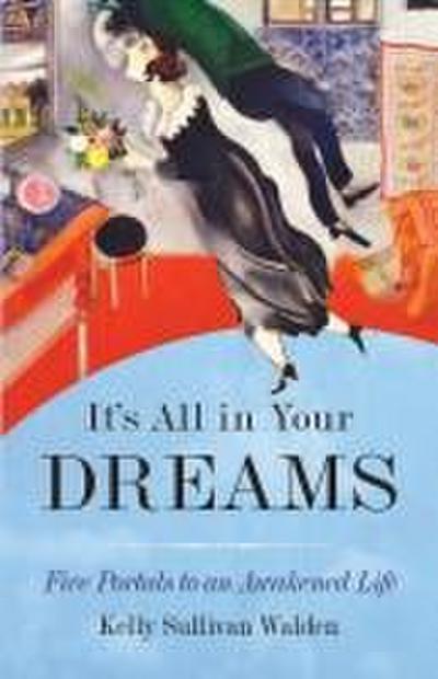 It’s All in Your Dreams