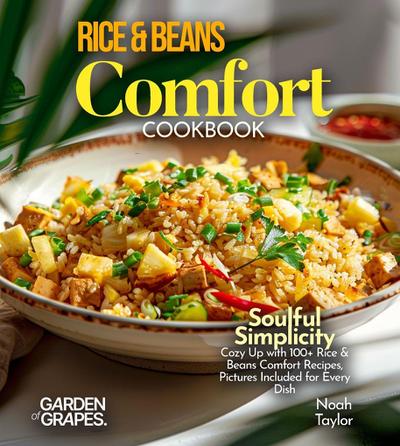 Rice & Beans Comfort Cookbook