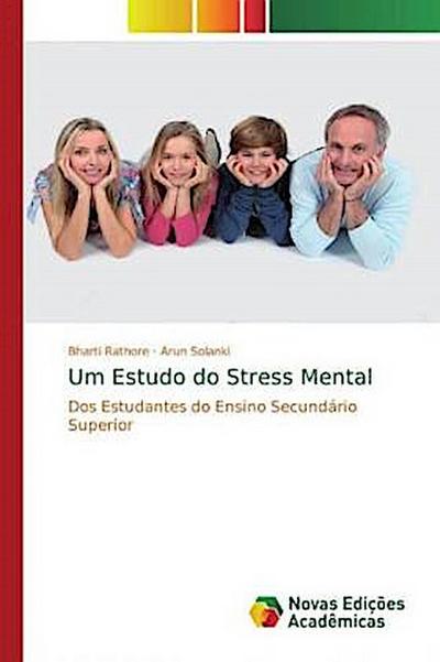 Um Estudo do Stress Mental
