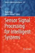 Sensor Signal Processing for Intelligent Systems